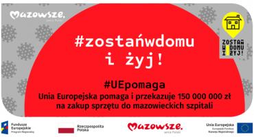 UE I SAMORZĄD MAZOWSZA DOPOSAŻAJĄ MAZOWIECKIE SZPITALE